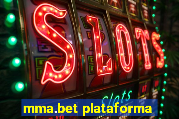 mma.bet plataforma